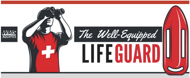 The Well-Equipped Lifeguard